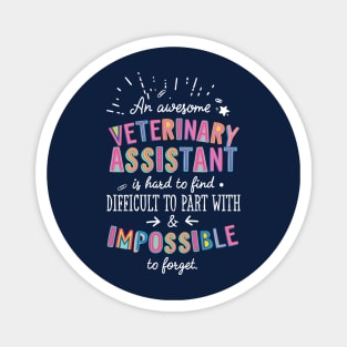 An awesome Veterinary Assistant Gift Idea - Impossible to Forget Quote Magnet